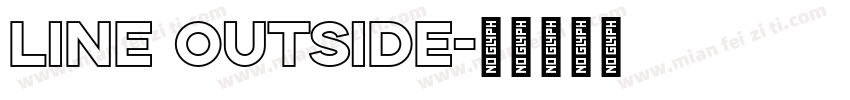 Line Outside字体转换